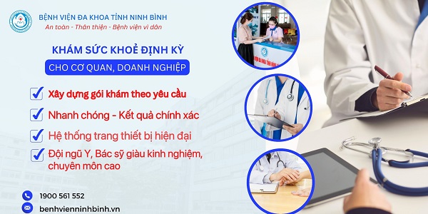 Bệnh viện Đa khoa tỉnh Ninh Bình: Địa chỉ tin cậy Khám sức khỏe định kỳ cho cơ quan, doanh nghiệp, người lao động.